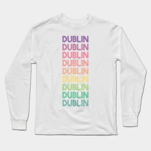 Dublin Long Sleeve T-Shirt